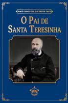 Livro - O Pai de Santa Teresinha