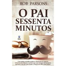 Livro - O Pai Sessenta Minutos