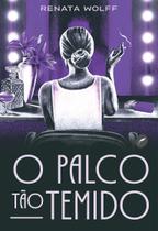 Livro - O palco tão temido Livro - O palco tão temido