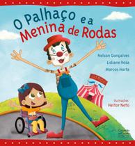 Livro - O palhaço e a menina de rodas