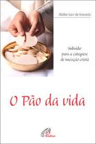 Livro - O Pão da Vida