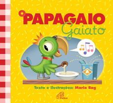 Livro - O papagaio gaiato