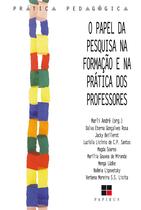 Livro - O papel da pesquisa na formação e na prática dos professores Livro - O papel da pesquisa na formação e na prática dos professores