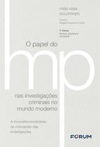 Livro - O papel do Ministério Público nas investigações criminais no mundo moderno