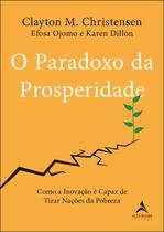 Livro - O paradoxo da prosperidade Livro - O paradoxo da prosperidade