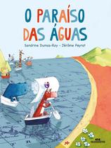 Livro - O Paraíso das Águas Livro - O Paraíso das Águas