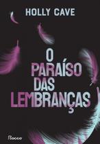 Livro O Paraíso das Lembranças Holly Cave