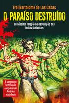 Livro - O paraíso destruído Livro - O paraíso destruído