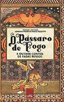 Livro O Pássaro de Fogo e Outros Contos de Fadas Russ (autografado) (Adriana Moura e Paulo Rezzutti)