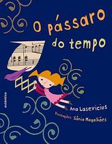 Livro - O pássaro do tempo Livro - O pássaro do tempo