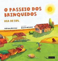 Livro - O passeio dos brinquedos - dia de sol