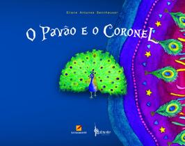 Livro - O pavão e o coronel