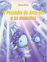 Livro - O peixinho do arco-íris e os monstros Livro - O peixinho do arco-íris e os monstros