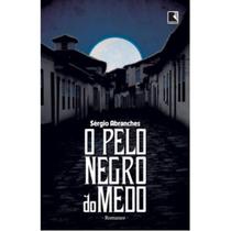 Livro - O pelo negro do medo Livro - O pelo negro do medo