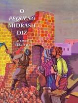 LIvro O PEQUENO MIDRASH DIZ O LIVRO LEVITICO CAPA DURA