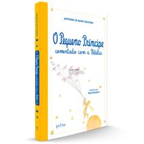 Livro - O Pequeno Príncipe comentado com a Bíblia Livro - O Pequeno Príncipe comentado com a Bíblia