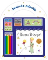 Livro - O Pequeno Príncipe - Diversão Colorida