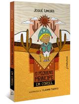 Livro - O Pequeno Príncipe em cordel (Adaptação da obra de Antoine de Saint-Exupéry) - Nova Edição