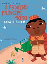 Livro - O PEQUENO PRINCIPE PRETO PARA PEQUENOS