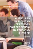 Livro - O Percurso da Inclusão de Pessoas Com Deficiência na Educação Superior