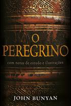 Livro - O Peregrino - Comentado