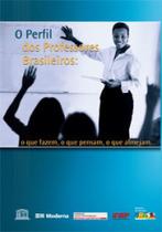 Livro - O perfil dos professores brasileiros Livro - O perfil dos professores brasileiros