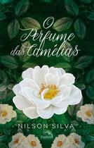 Livro - O perfume das camélias