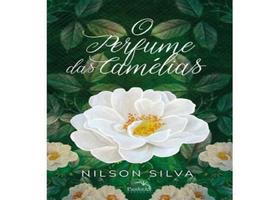 Livro - O perfume das camélias