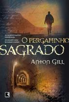 Livro - O pergaminho sagrado: Um segredo mantido por séculos, um legado capaz de mudar o mundo