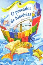 Livro - O pescador de histórias Livro - O pescador de histórias