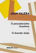 Livro - O pescadorzinho Urashima / O duende-beijo