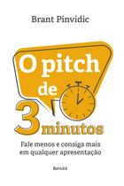 Livro - O Pitch de 3 Minutos Livro - O Pitch de 3 Minutos