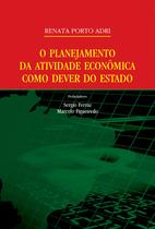 Livro - O planejamento da atividade econômica como dever do Estado