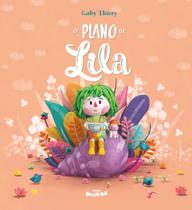 Livro - O plano de Lila - 1ª edição 2024 Livro - O plano de Lila - 1ª edição 2024