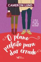 Livro - O plano perfeito para dar errado