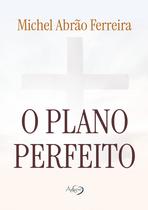Livro - O Plano Perfeito Livro - O Plano Perfeito