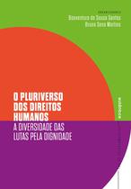 Livro - O pluriverso dos direitos humanos Livro - O pluriverso dos direitos humanos