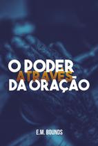 Livro - O Poder Através da Oração - Batista Regular