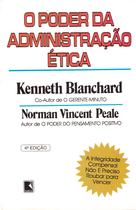 Livro - O poder da administração ética Livro - O poder da administração ética