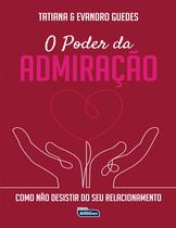 Livro - O Poder da Admiração