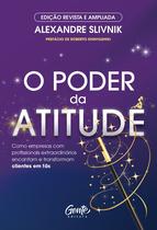 Livro - O poder da atitude - edição revista e ampliada