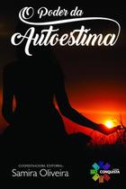 Livro O Poder Da Autoestima - Editora Conquista