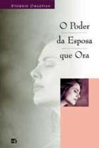 Livro - O poder da esposa que ora - brochura