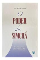 Livro - O Poder Da Simchá - Meyer Yedid