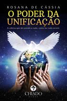 Livro - O Poder da Unificação