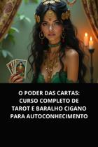 Livro O Poder das Cartas Curso Completo de Tarot e Baralho Cigano para Autoconhecimento