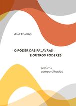 Livro - O poder das palavras e outros poderes Livro - O poder das palavras e outros poderes