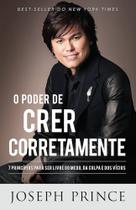 Livro o poder de crer corretamente joseph prince