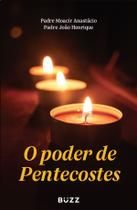 Livro - O poder de Pentecostes Livro - O poder de Pentecostes