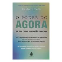 Livro O Poder Do Agora Editora Sextante Eckhart Tolle Livro O Poder Do Agora Editora Sextante Eckhart Tolle